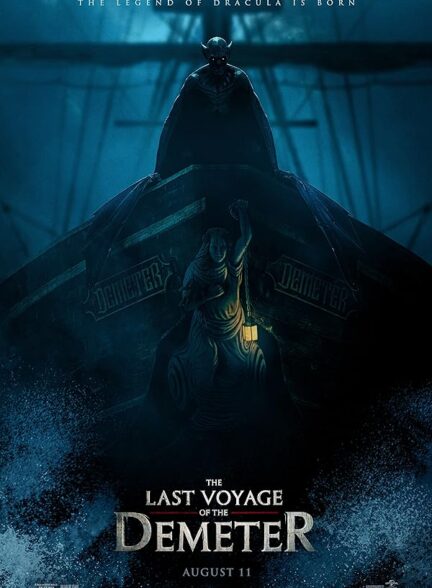 دانلود فیلم The Last Voyage of the Demeter 2023 آخرین سفر دمتر