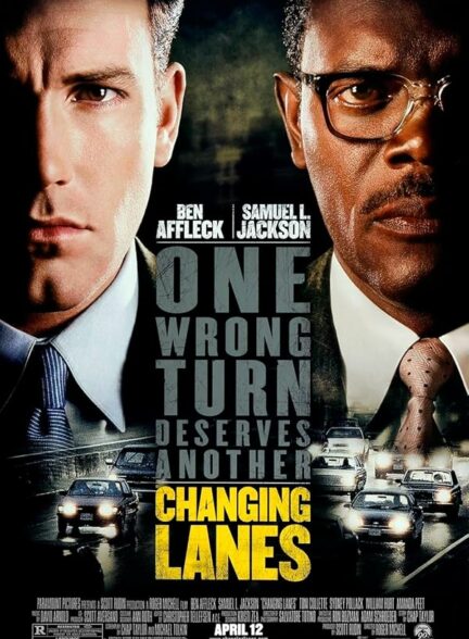 دانلود فیلم تغییر خطوط Changing Lanes 2002