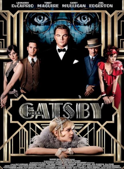 دانلود فیلم گتسبیِ بزرگ The Great Gatsby 2013