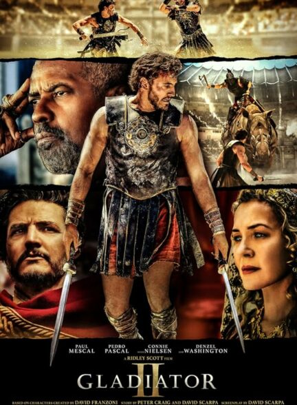 دانلود فیلم Gladiator II 2024 گلادیاتور 2