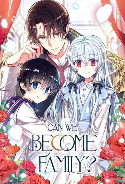 دانلود مانهوای Can We Become Family? آیا میتوانیم یک خانواده باشیم؟ بصورت pdfفارسی