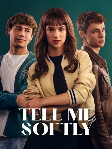 دانلود فیلم Tell Me Softly 2025 به آرامی به من بگو