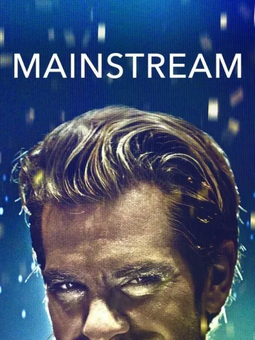 دانلود فیلم Mainstream 2020 جریان اصلی