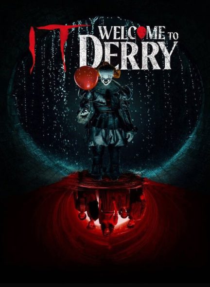 دانلود سریال It: Welcome to Derry 2025 ایت: به دری خوش آمدید