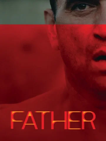 دانلود فیلم Father 2025 پدر