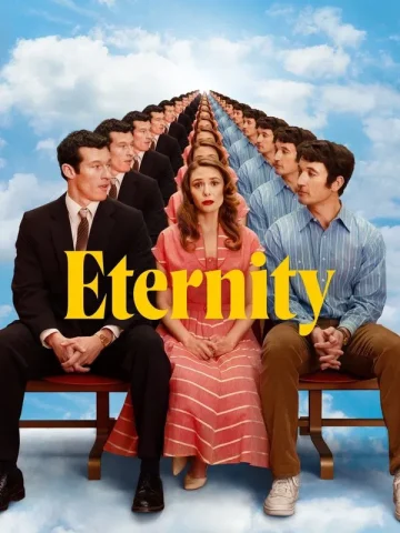 دانلود فیلم Eternity 2025 ابدیت