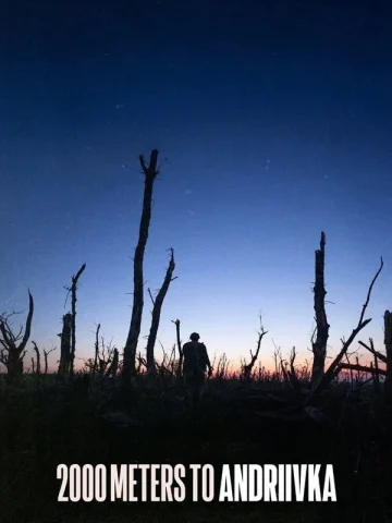 دانلود فیلم 2000 Meters to Andriivka 2025 (2000 متر تا آندرییفکا)