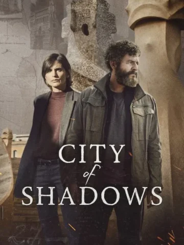 دانلود سریال City of Shadows 2025 شهر سایه ها