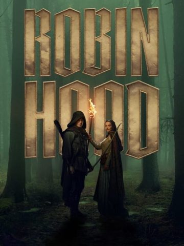 دانلود سریال Robin Hood 2025 رابین هود
