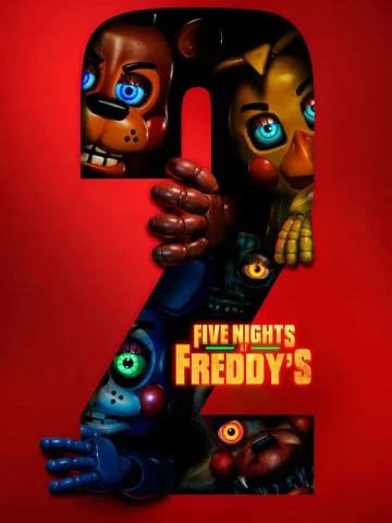 دانلود فیلم Five Nights at Freddy’s 2 2025 پنج شب با فردی ۲